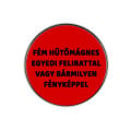 Egyedi Fém Hűtőmágnes